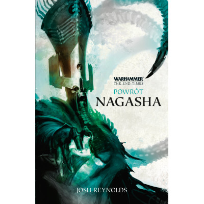 Warhammer: Powrót Nagasha