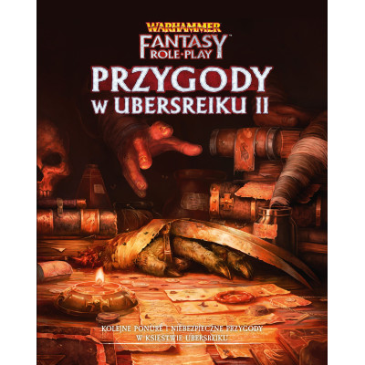 WFRP 4 - Przygody w Ubersreiku II