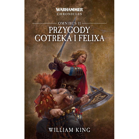 Omnibus II – Przygody Gotreka i Felixa