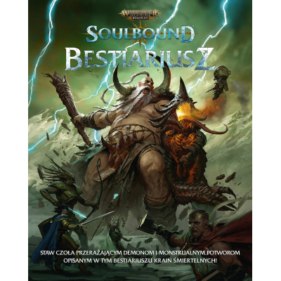 Bestiariusz - Warhammer Age of Sigmar: Soulbound