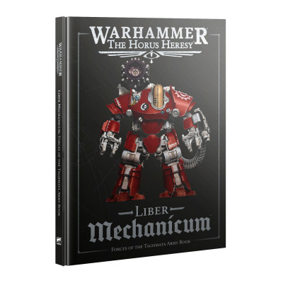 Horus Heresy: Liber Mechanicum