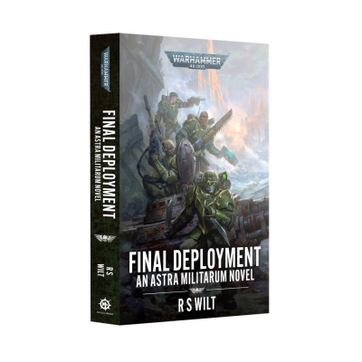 Astra Militarum: Final Deployment (Paperback)