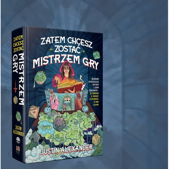 Zatem chcesz zostać Mistrzem Gry