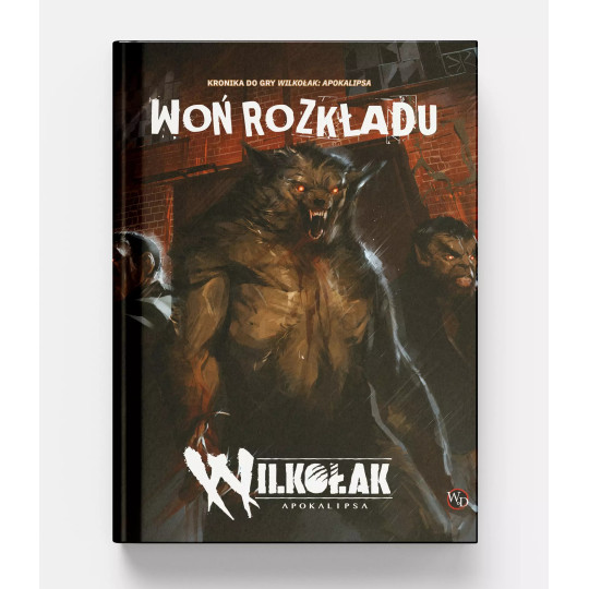 Wilkołak: Apokalipsa - Woń rozkładu