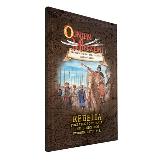 Rebelia. Pierwsza faza powstania Chmielnickiego (Wiosna-Lato 1648).