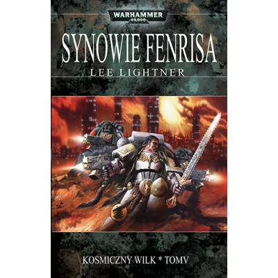 Warhammer 40000: Synowie Fenrisa