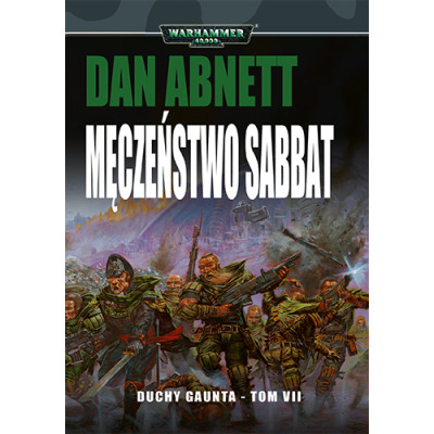 Warhammer 40000 - Duchy Gaunta: Męczeństwo Sabbat