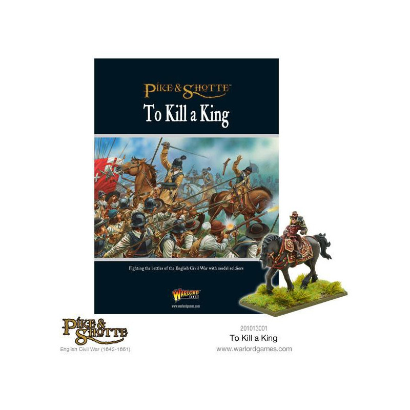To Kill A King - English Civil War Supplement