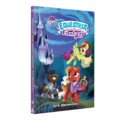 Equestria: Puść Wodze Fantazji - Gra Fabularna (RPG)