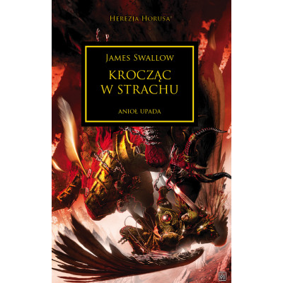 Herezja Horusa: Krocząc w strachu