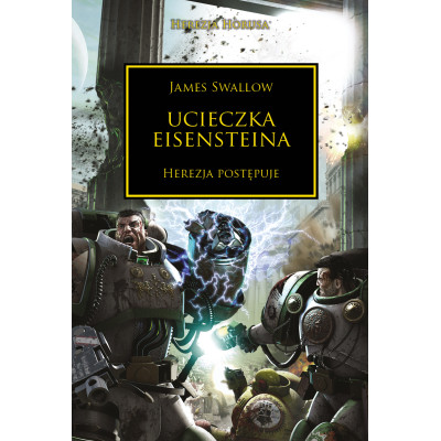 Herezja Horusa: Ucieczka Eisensteina