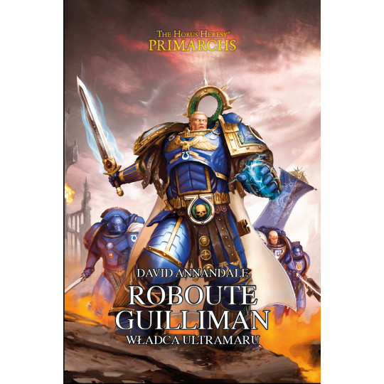 Roboute Guilliman - Władca Ultramaru