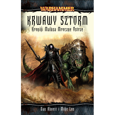 Kroniki Malusa Mroczne Ostrze: Krwawy Sztorm