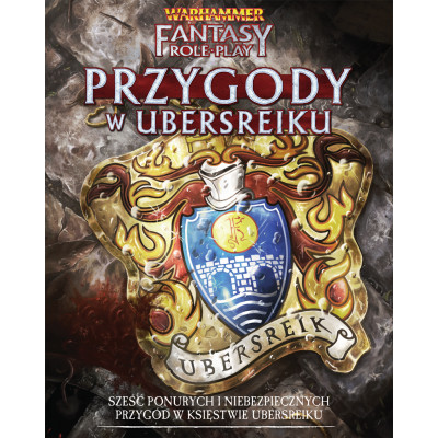 Przygody w Ubersreiku - WFRP 4 