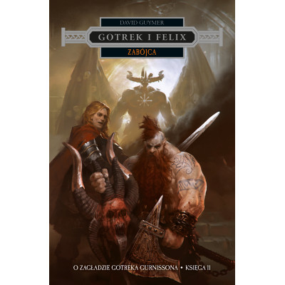 Gotrek i Felix: Zabójca