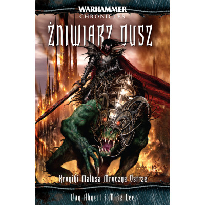 Kroniki Malusa Mroczne Ostrze: Żniwiarz Dusz 