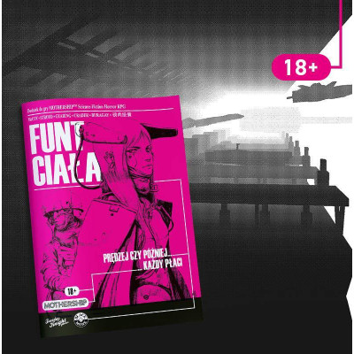 Mothership: Funt Ciała