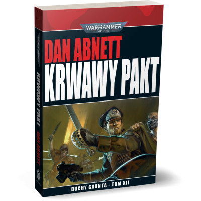 Warhammer 40000 - Duchy Gaunta: Krwawy Pakt