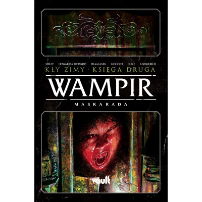 Wampir: Maskarada – Kły zimy. Tom 2