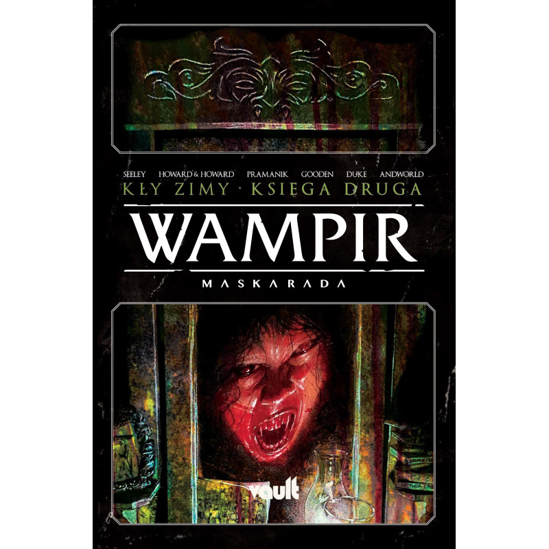 Wampir: Maskarada – Kły zimy. Tom 2