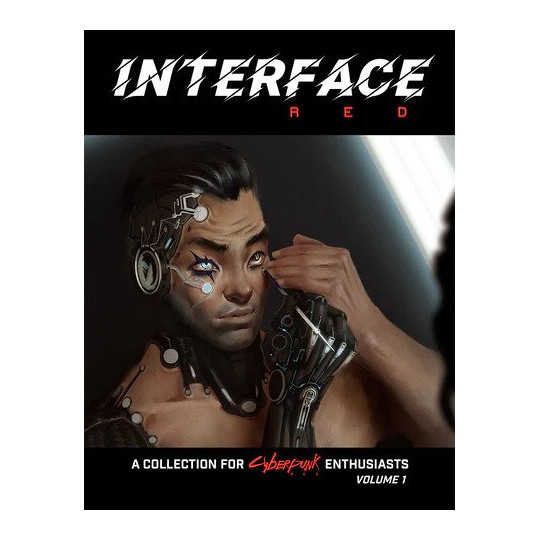 Cyberpunk: Interface RED Volume 1 EN