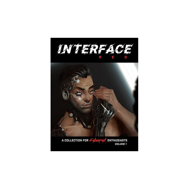 Cyberpunk: Interface RED Volume 1 EN