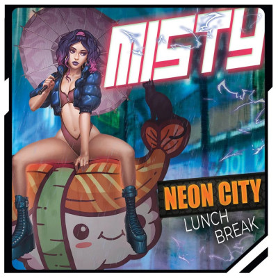 Misty: Neon City Lunch Break