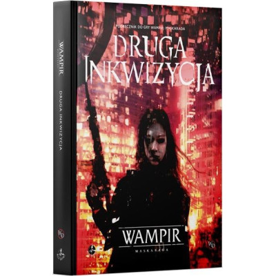 Wampir: Maskarada - Druga Inkwizycja 