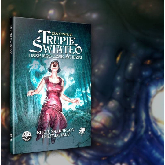 Zew Cthulhu 7ed. Trupie Światło